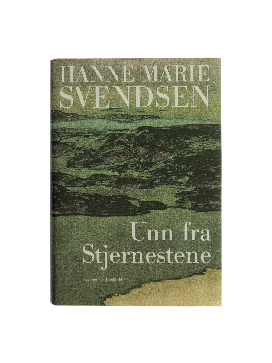 Forsiden af Unn fra Stjernestene : en roman fra det gamle Grønland af Hanne Marie Svendsen