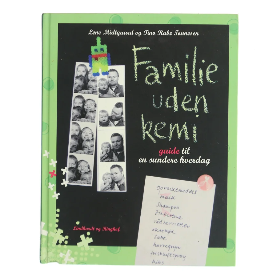 Familie uden kemi : guide til en sundere hverdag (Bog)