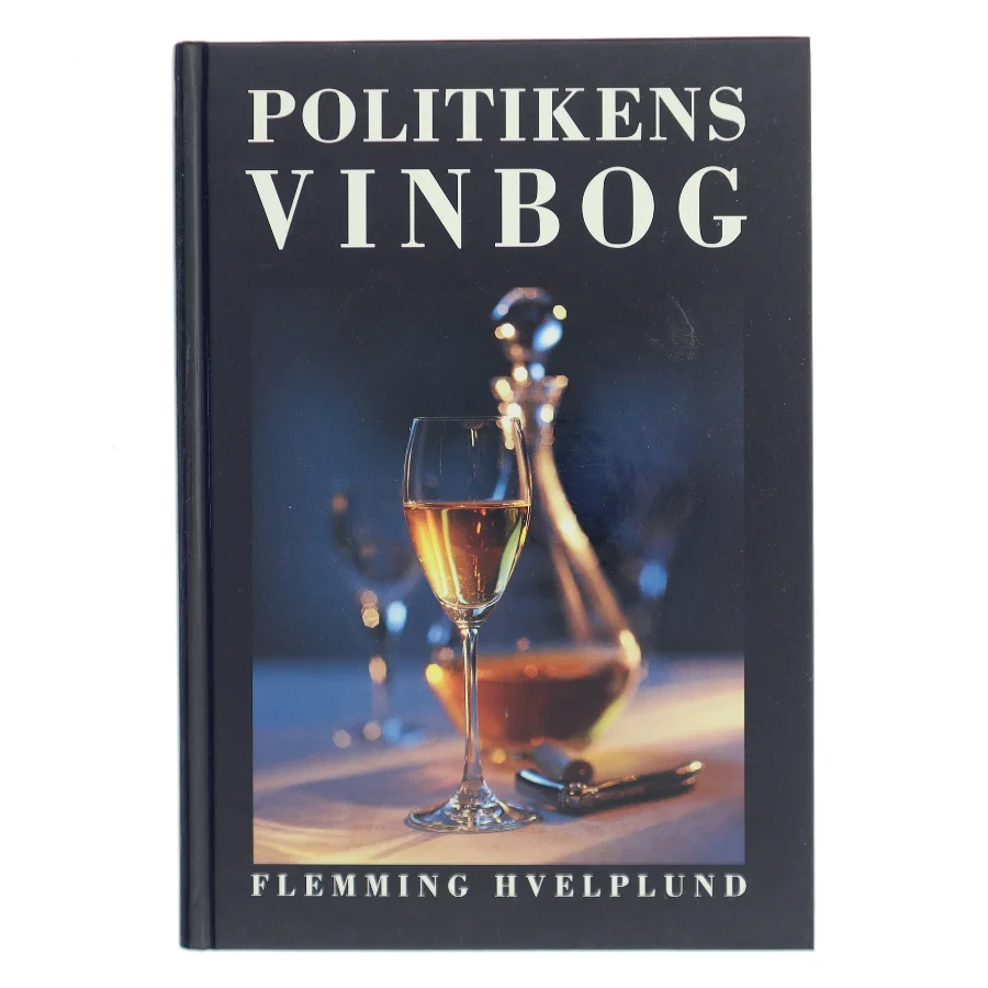 Politikens vinbog af Flemming Hvelplund (Bog)