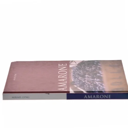 Amarone af Mikael Lyng (Bog)