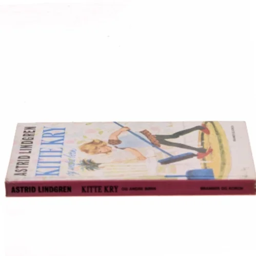 Kitte Kry og andre børn af Astrid Lindgren (Bog)