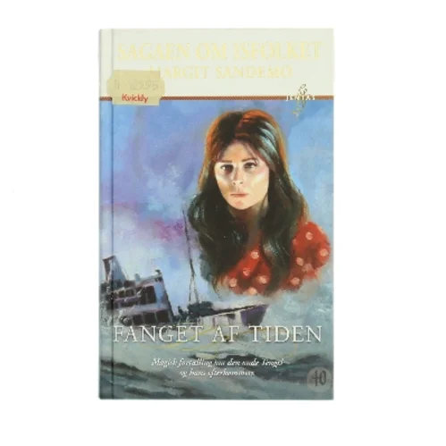 Fanget af tiden af Margit Sandemo (Bog)