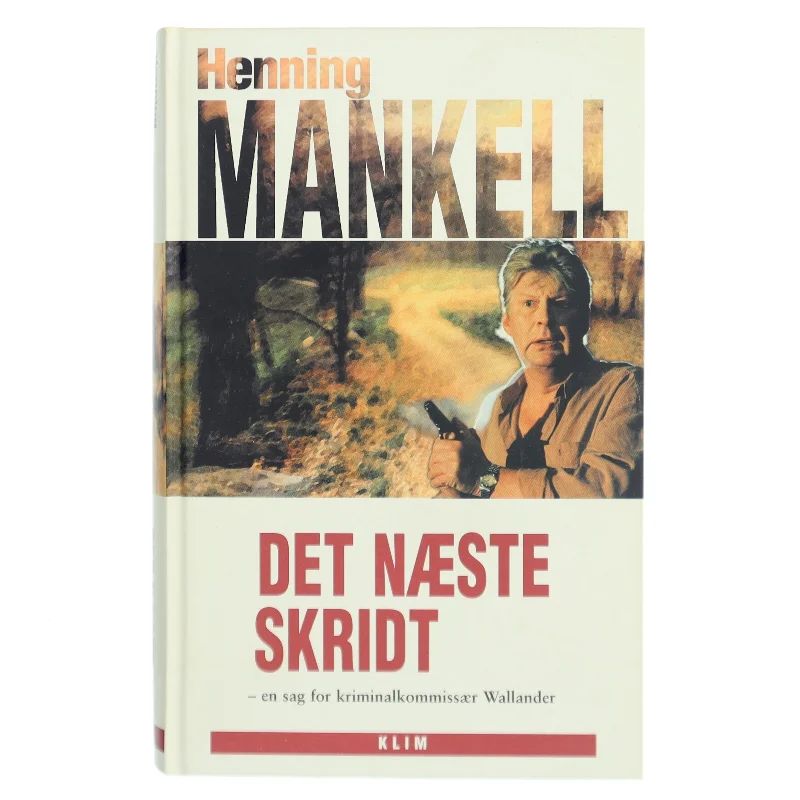 Det næste skridt af Henning Mankell (Bog)