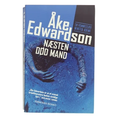 Næsten død mand : kriminalroman af Åke Edwardson (Bog)