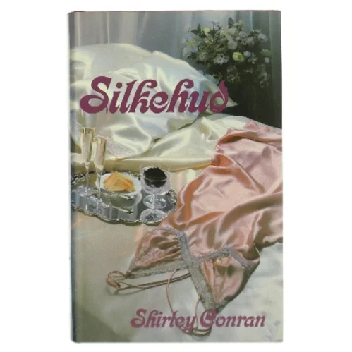 Silkehud af Shirley Conran (Bog)