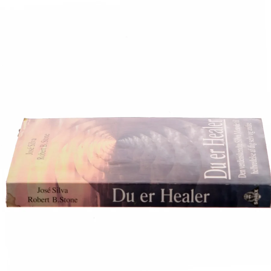 Du er healer : den verdensberømte Silva metode til healing af dig selv og andre (Bog)