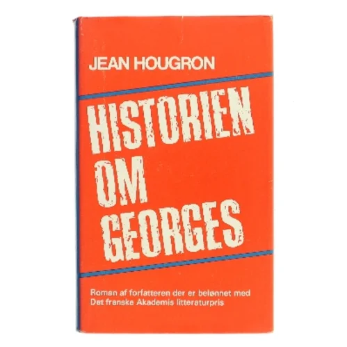 Historien om Georges. 1. del af Jean Hougron (Bog)