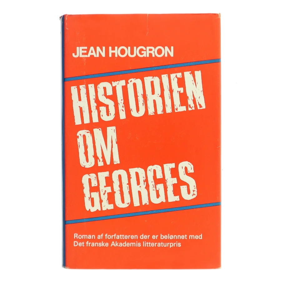 Historien om Georges. 1. del af Jean Hougron (Bog)