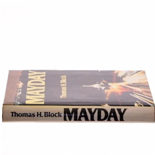 Mayday af Thomas H. Block (Bog)