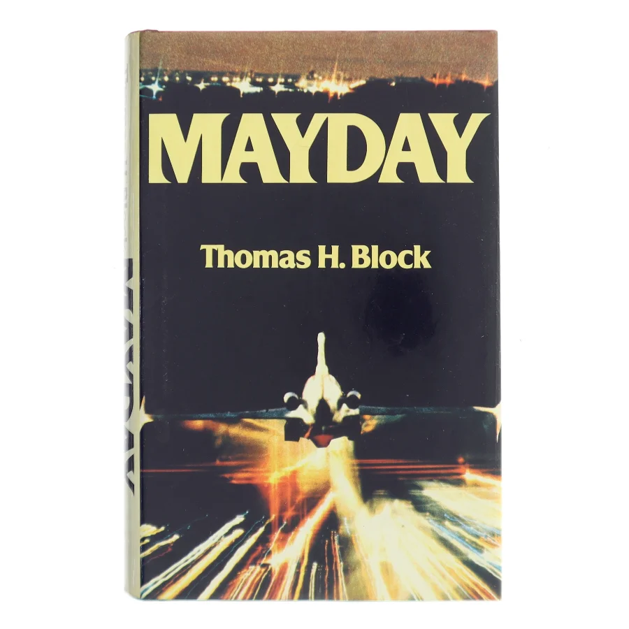 Mayday af Thomas H. Block (Bog)