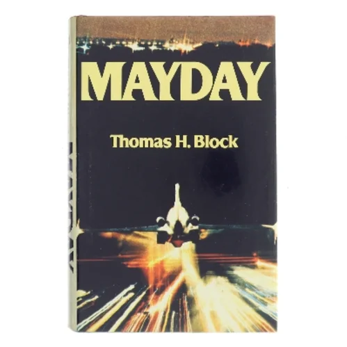 Mayday af Thomas H. Block (Bog)