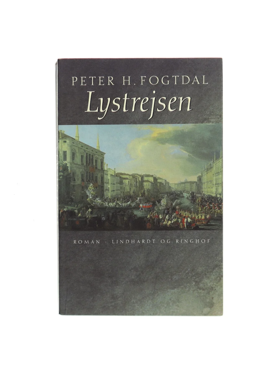 Forsiden af Lystrejsen : roman af Peter Fogtdal