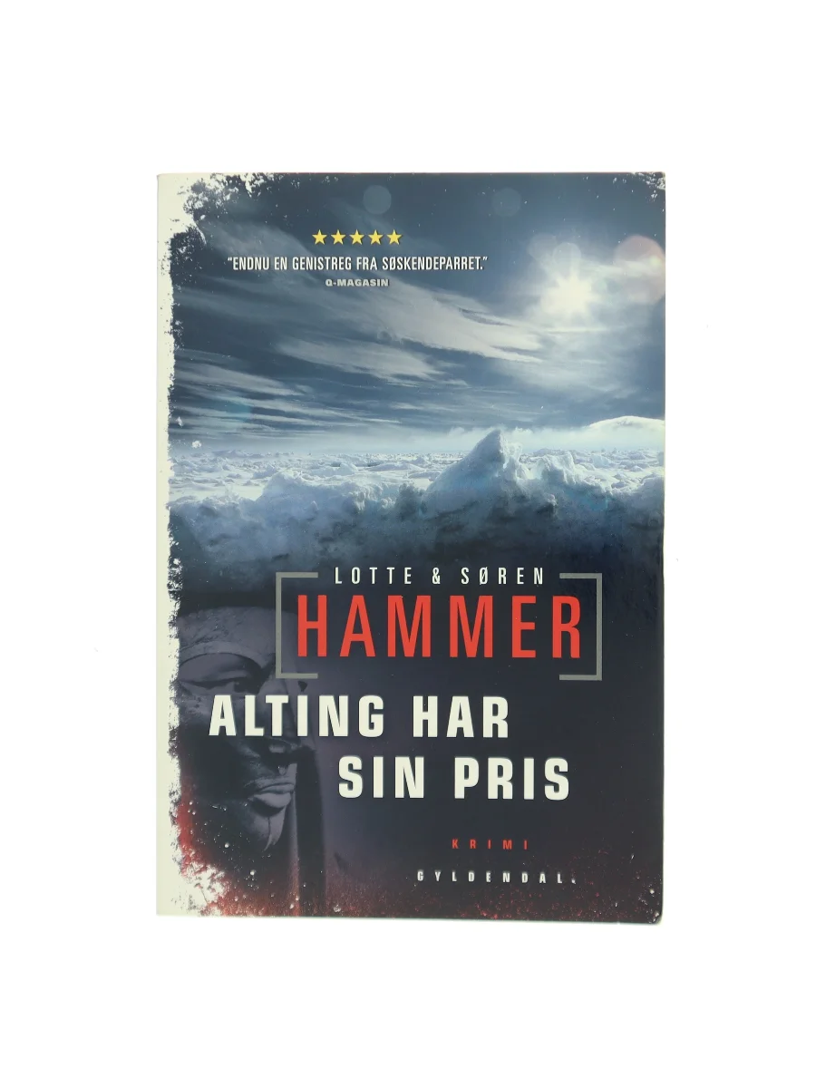 Forsiden af Alting har sin pris af Lotte Hammer