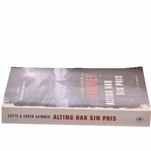 Alting har sin pris : kriminalroman af Lotte Hammer (Bog)