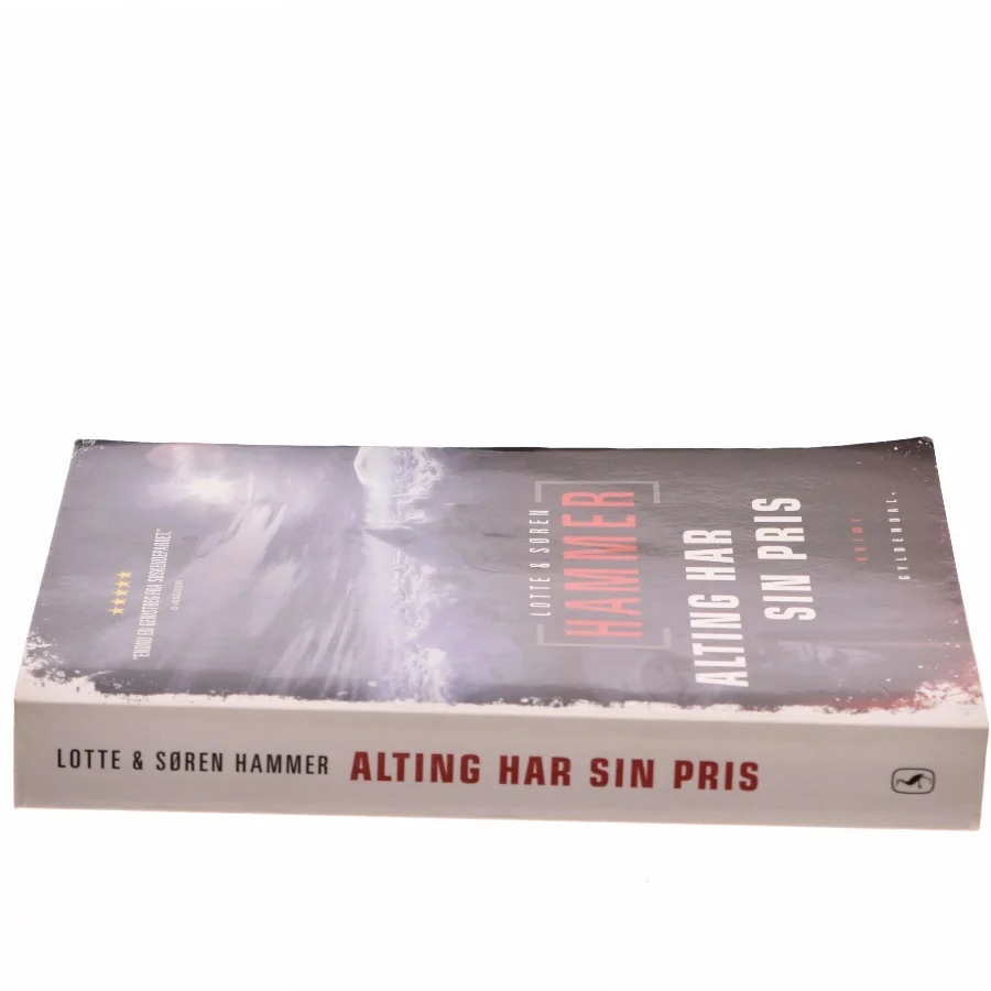 Alting har sin pris : kriminalroman af Lotte Hammer (Bog)