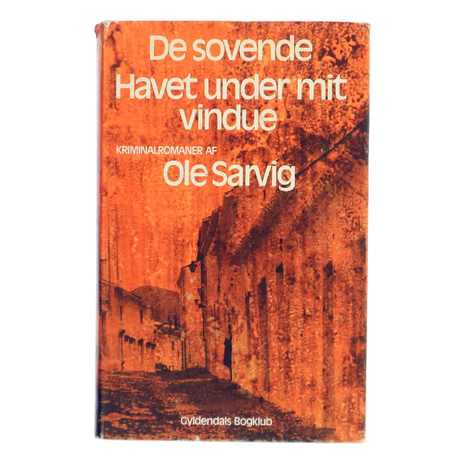 De sovende. Havet under mit vindue af Ole Sarvig (Bog)