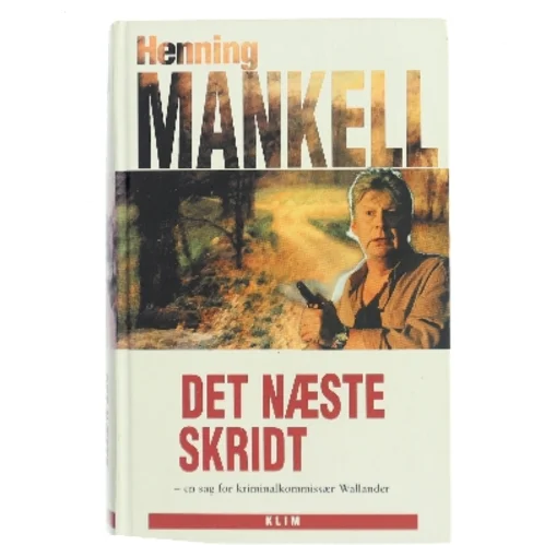 Det næste skridt af Henning Mankell (Bog)