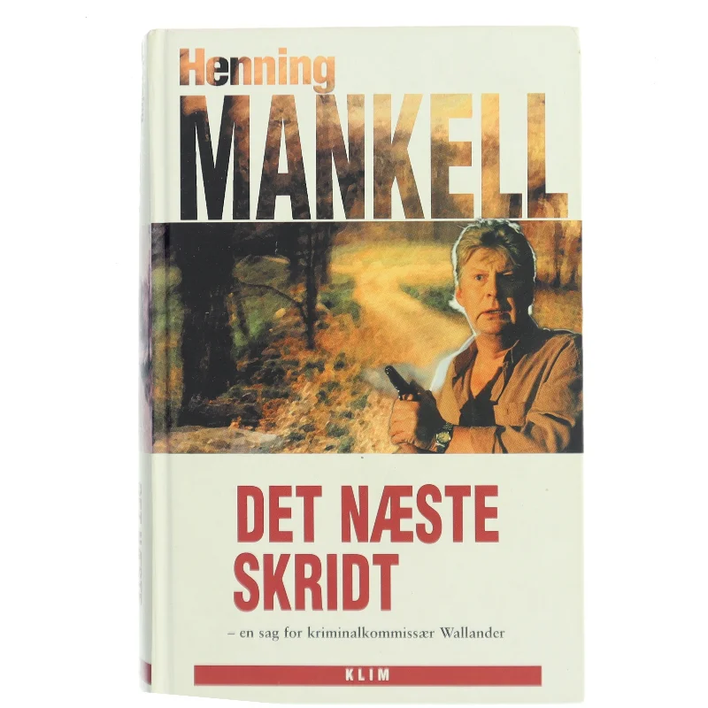 Det næste skridt af Henning Mankell (Bog)