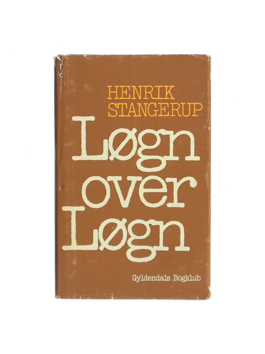 Forsiden af Løgn over løgn af Henrik Stangerup