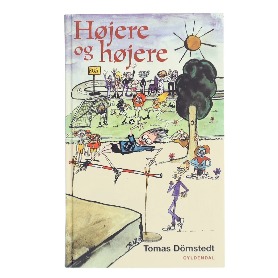 Højere og højere af Tomas Dömstedt (Bog)