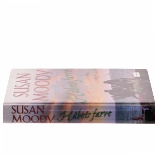 Håbets farve af Susan Moody (Bog)