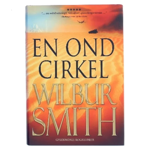 En ond cirkel af Wilbur A. Smith (Bog)