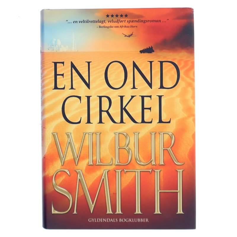 En ond cirkel af Wilbur A. Smith (Bog)