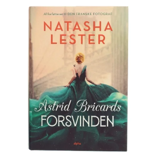 Astrid Bricards forsvinden af Natasha Lester (Bog)