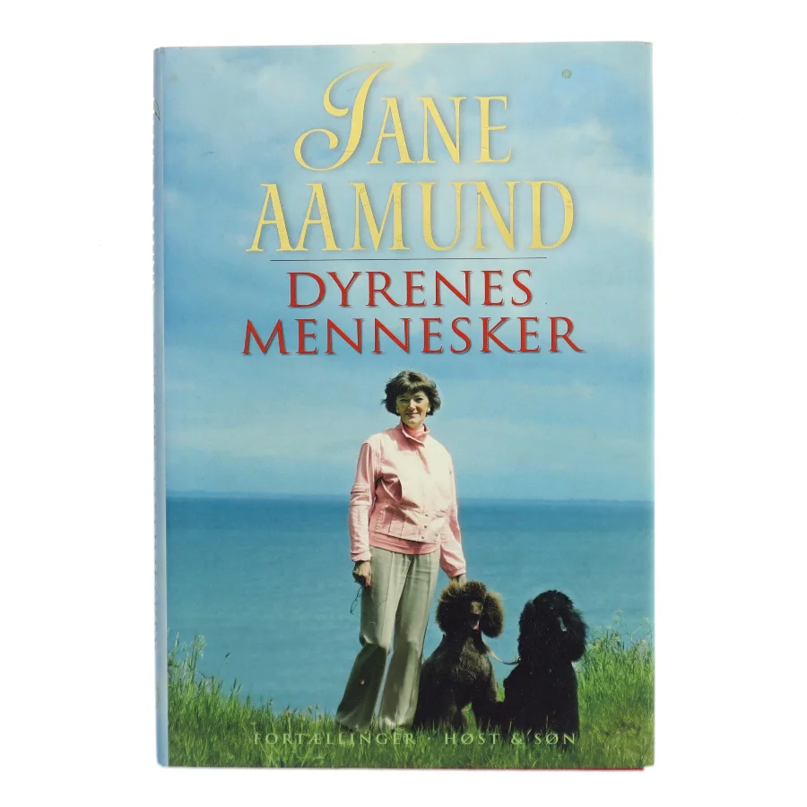 Dyrenes mennesker : fortællinger af Jane Aamund (Bog)