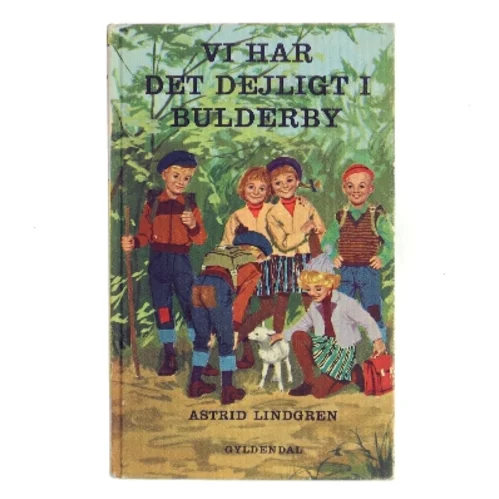 Vi har det dejligt i Bulderby af Astrid Lindgren (Bog)