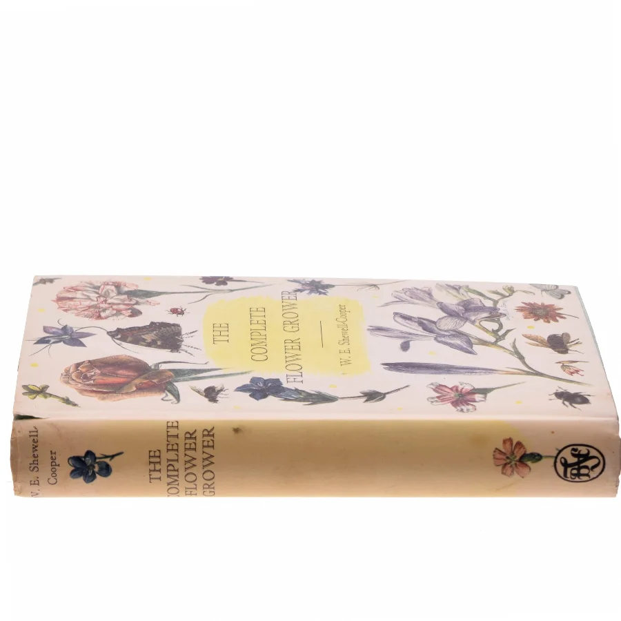 The Complete Flower Grower af W. E. Shewell-Cooper (Bog)