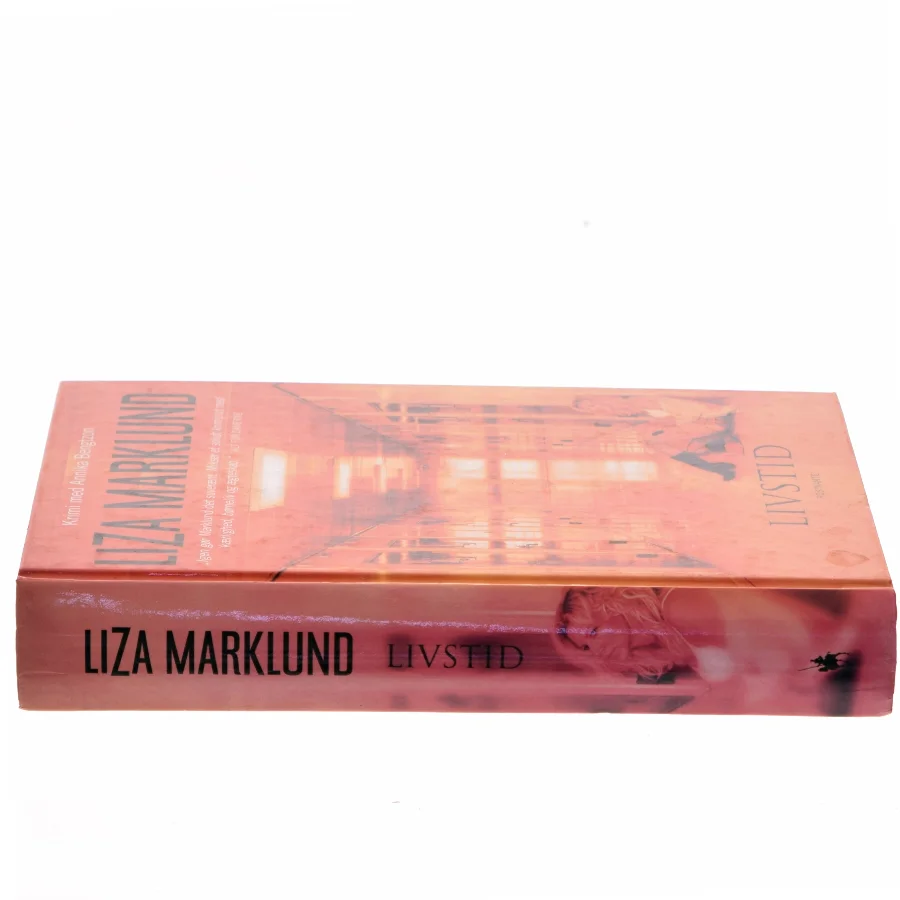 Livstid : krimi af Liza Marklund (Bog)