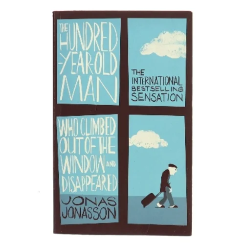 The hundred-year-old man who climbed out of the window and disappeared af Jonas Jonasson (1961-) (Bog)