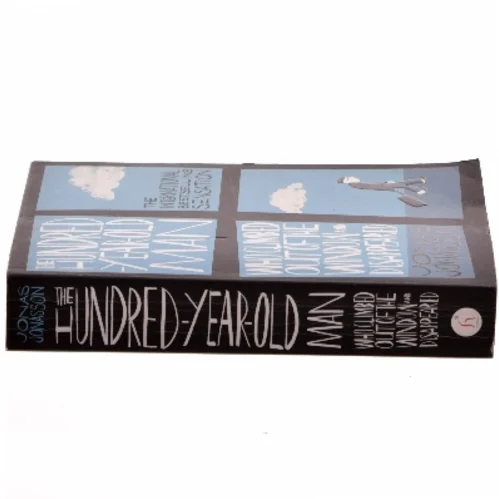 The hundred-year-old man who climbed out of the window and disappeared af Jonas Jonasson (1961-) (Bog)