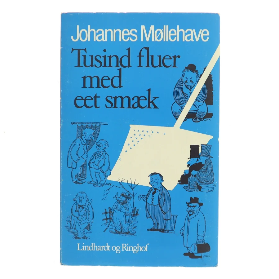 Tusind fluer med eet smæk af Johannes Møllehave (Bog)