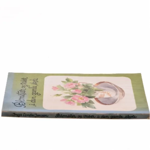 Blomster og vaser i den gamle skole af Inga Linde Jensen (Bog)