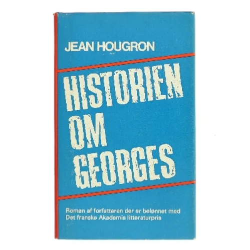 Historien om Georges 2. del af Jean Hougron (Bog)