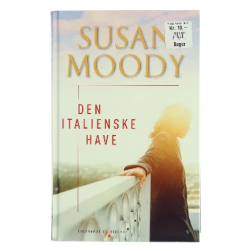 Den italienske have af Susan Moody (Bog)