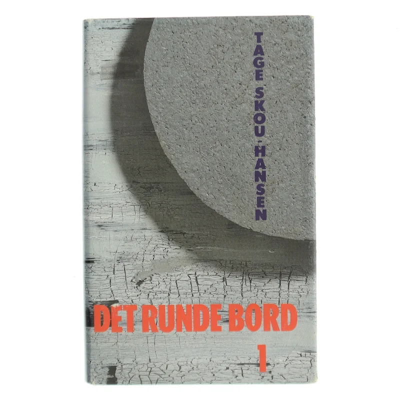 Det Runde Bord 1 af Tage Skou-Hansen (Bog)