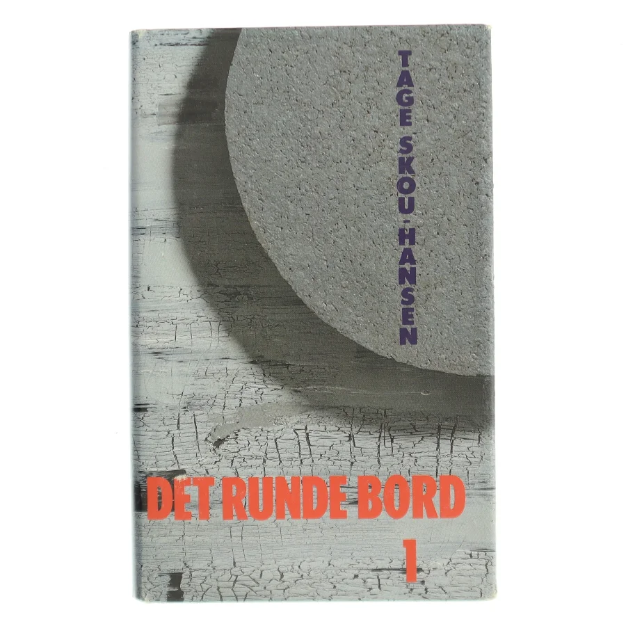 Det Runde Bord 1 af Tage Skou-Hansen (Bog)