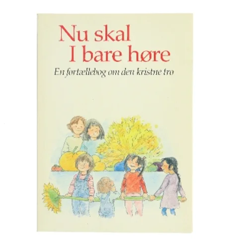 Nu skal I bare høre af Ukendt (Bog)