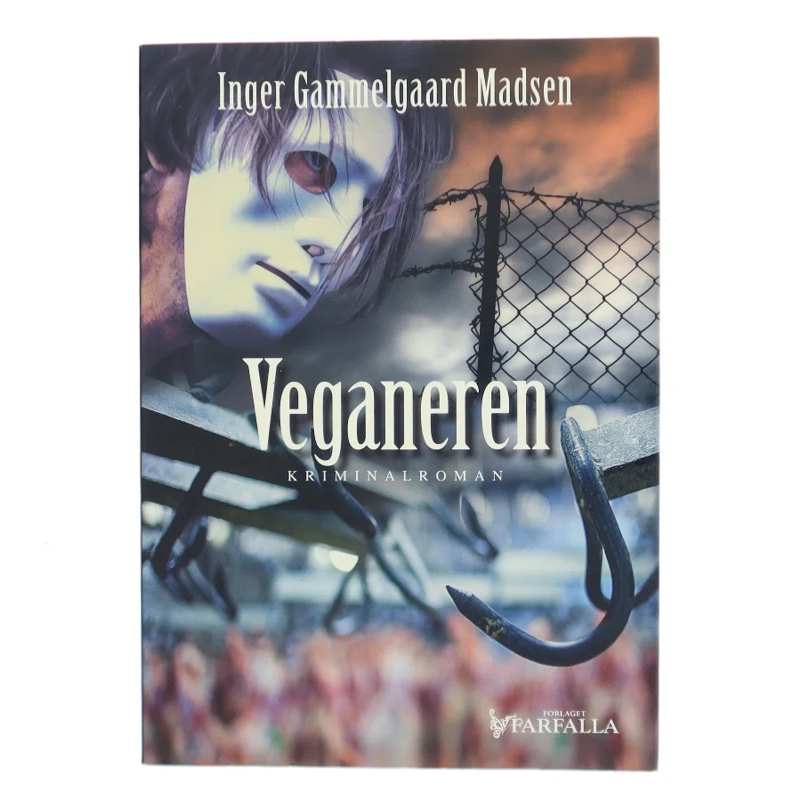 Veganeren : kriminalroman af Inger Gammelgaard Madsen (Bog)