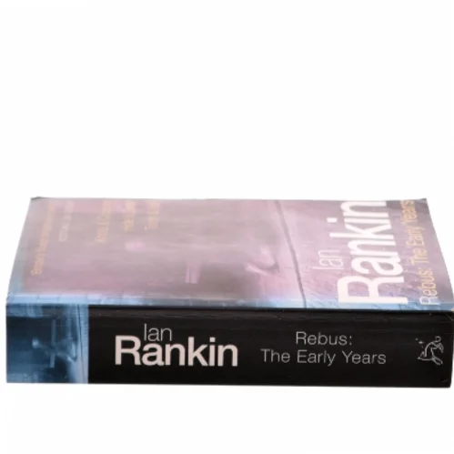 Rebus : the early years af Ian Rankin (1960-) (Bog)