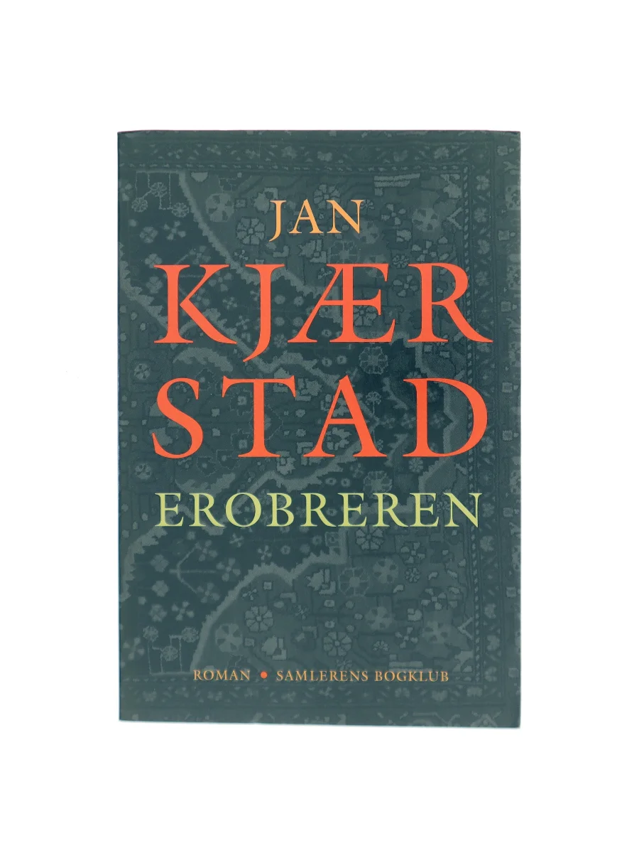 Forsiden af Erobreren af Jan Kjærstad