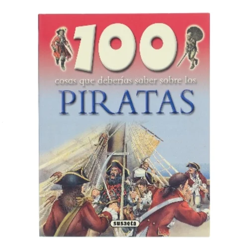 Cien cosas que deberías saber sobre los piratas af Andrew Langley (Bog)