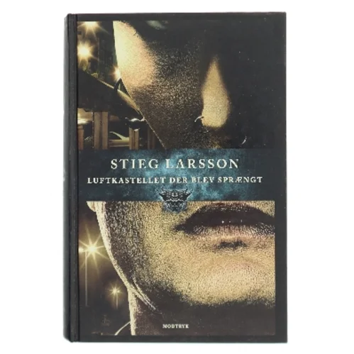 Luftkastellet Der Blev SprÃ¦ngt (in Danish) af Stieg Larsson (Bog)