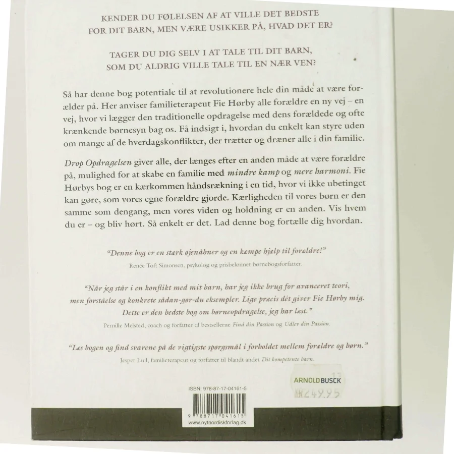 Drop opdragelsen! af Fie Hørby (Bog)