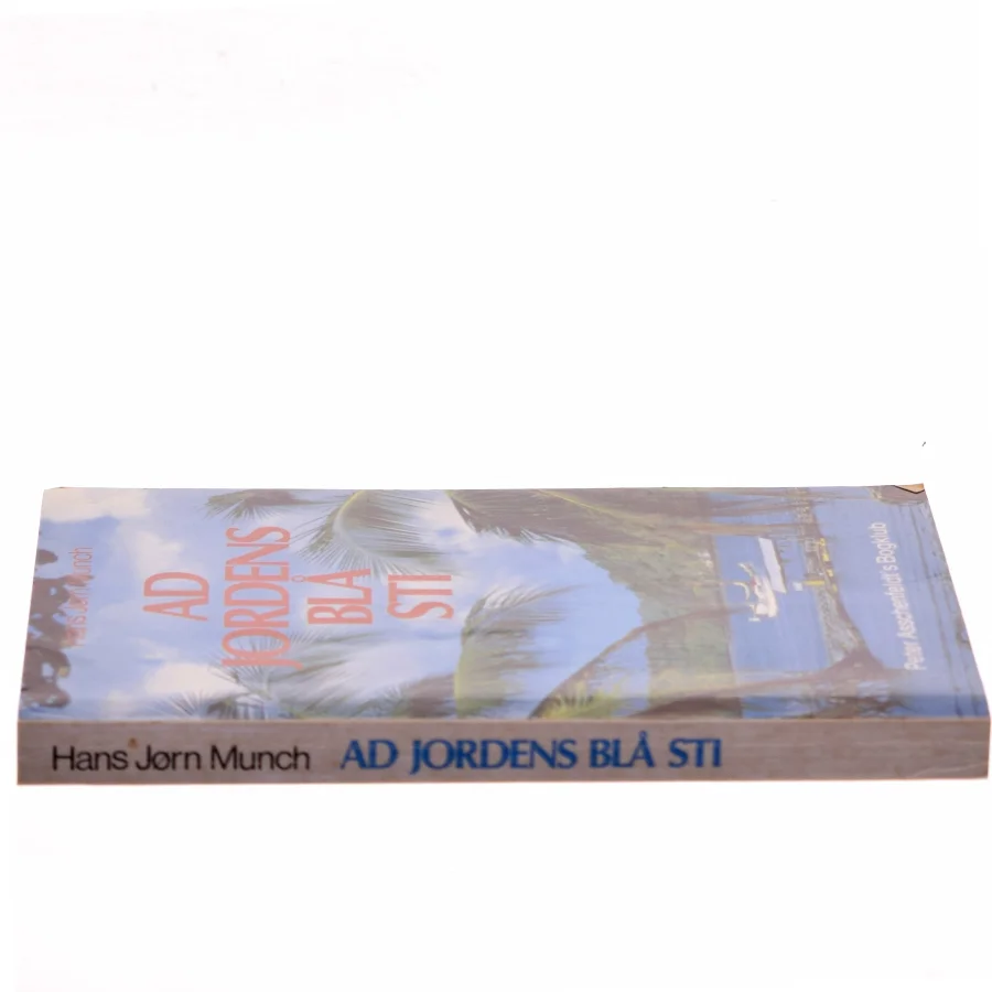 Ad jordens blå sti af Hans Jørn Munch (Bog)