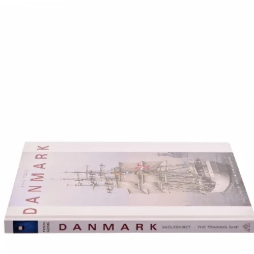 Danmark - skoleskibet af Finn Føns (Bog)