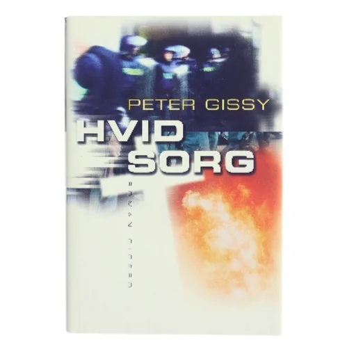 Hvid sorg af Peter Gissy (Bog)